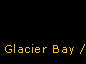Glacier Bay