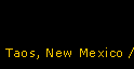 Taos, New Mexico