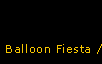 Balloon Fiesta