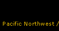 Pacific Northwest