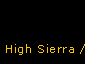 High Sierra