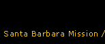 Santa Barbara Mission