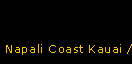 Napali Coast Kauai