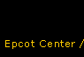 Epcot Center